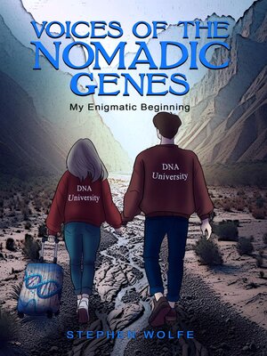 cover image of Voices of the Nomadic Genes
